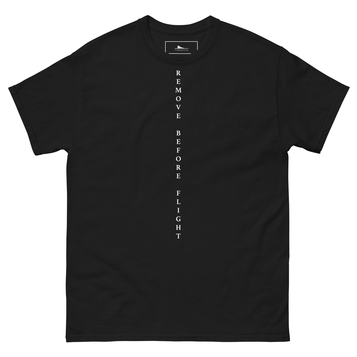 Remove Before Flight T-Shirt